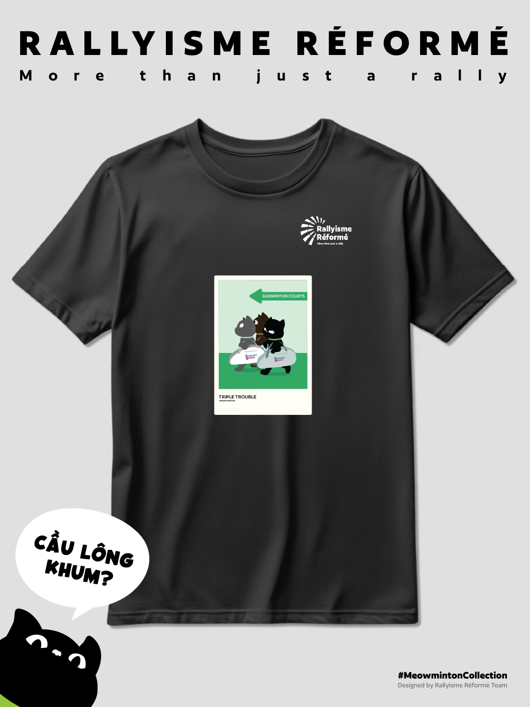 Áo Cầu Lông Unisex Meowminton– Triple Trouble– Performance Fabric Thoáng Khí Nhanh Khô Nhẹ Mát